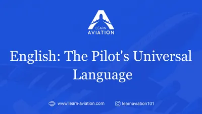 English – The Pilots’ Universal Language