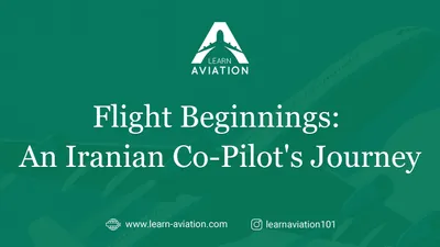 Flight Beginnings: An Iranian Co-Pilot’s Journey